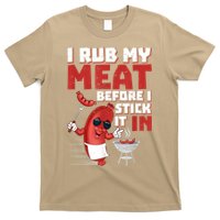 I Rub My Meat Before I Stick It In Design Summer BBQ Theme T-Shirt