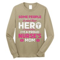 I Raised Mine I'm A Proud Nurse Mom Hero Stethoscope Nurse Long Sleeve Shirt