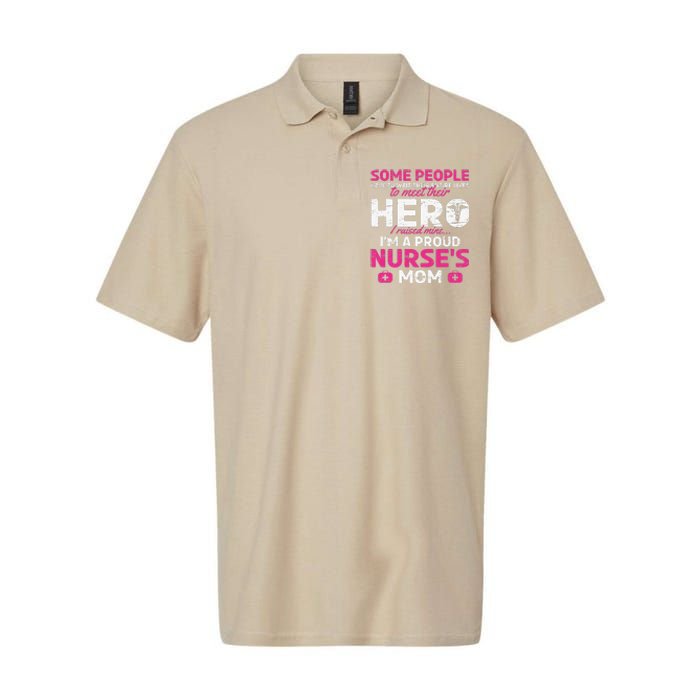 I Raised Mine I'm A Proud Nurse Mom Hero Stethoscope Nurse Softstyle Adult Sport Polo