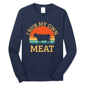 I Rub My Own Meat Funny Cooking BBQ Chef Long Sleeve Shirt