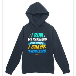 I Run Marathons Just Ding I Chase Sitter Meaningful Gift Urban Pullover Hoodie