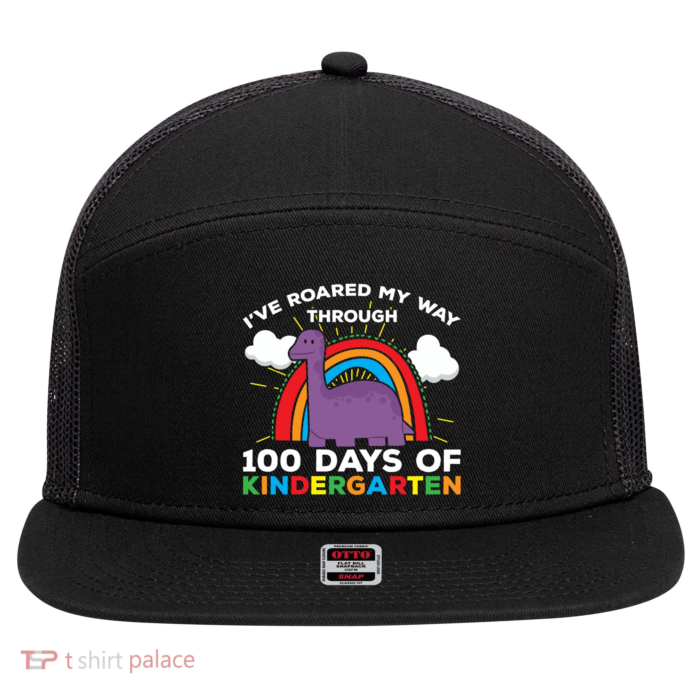 I've Roared My Way Through 100 Days Of Kindergarten Funny Gift 7 Panel Mesh Trucker Snapback Hat