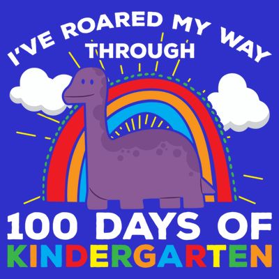 I've Roared My Way Through 100 Days Of Kindergarten Funny Gift T-Shirt