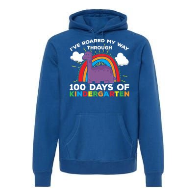 I've Roared My Way Through 100 Days Of Kindergarten Funny Gift Premium Hoodie