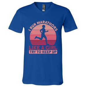 I Run Marathons Like A Try To Keep Up Gift Marathon Funny Gift V-Neck T-Shirt