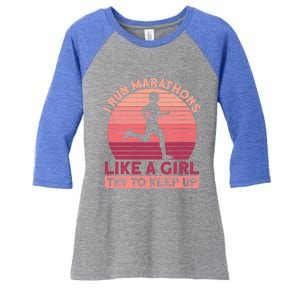 I Run Marathons Like A Try To Keep Up Gift Marathon Funny Gift Women's Tri-Blend 3/4-Sleeve Raglan Shirt