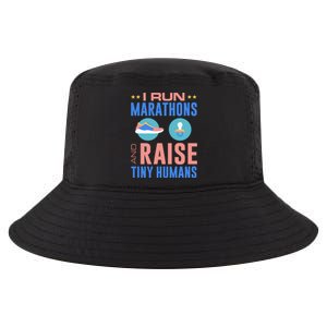 I Run Marathons And Raise Tiny Hu Funny Mom Runner Funny Gift Cool Comfort Performance Bucket Hat