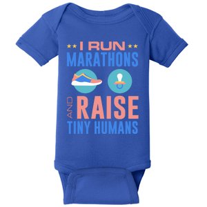 I Run Marathons And Raise Tiny Hu Funny Mom Runner Funny Gift Baby Bodysuit