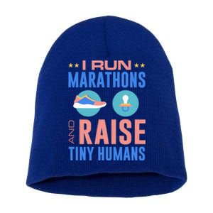 I Run Marathons And Raise Tiny Hu Funny Mom Runner Funny Gift Short Acrylic Beanie