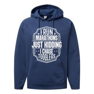 I Run Marathons Just Ding Chase Funny Mom Gift Performance Fleece Hoodie