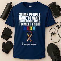 I Raised My Hero Autism Awareness Quote Cooling Performance Crew T-Shirt