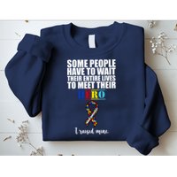 I Raised My Hero Autism Awareness Quote Sweatshirt