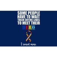 I Raised My Hero Autism Awareness Quote Bumper Sticker