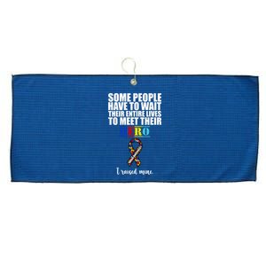 I Raised My Hero Autism Awareness Quote Large Microfiber Waffle Golf Towel