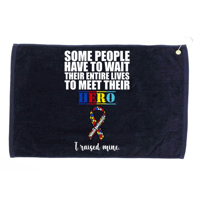 I Raised My Hero Autism Awareness Quote Grommeted Golf Towel