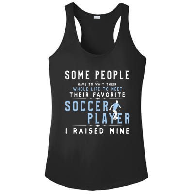 I Raised My Favorite Soccer Player Gift Proud Dad And Mom Gift Cool Gift Ladies PosiCharge Competitor Racerback Tank