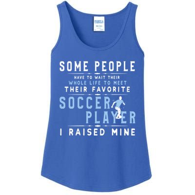 I Raised My Favorite Soccer Player Gift Proud Dad And Mom Gift Cool Gift Ladies Essential Tank