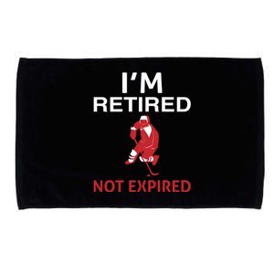 I'm Retired Not Expired Microfiber Hand Towel