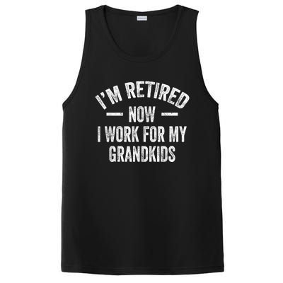 I’m Retired Now I Work For My Grandkids PosiCharge Competitor Tank