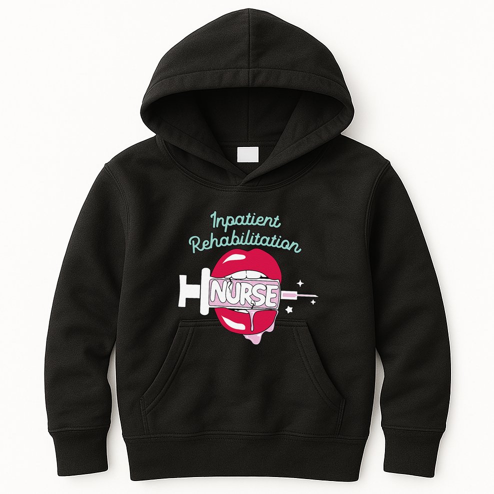 Inpatient Rehabilitation Nurse Rn Rehab Nursing Hot Lips Kids Hoodie