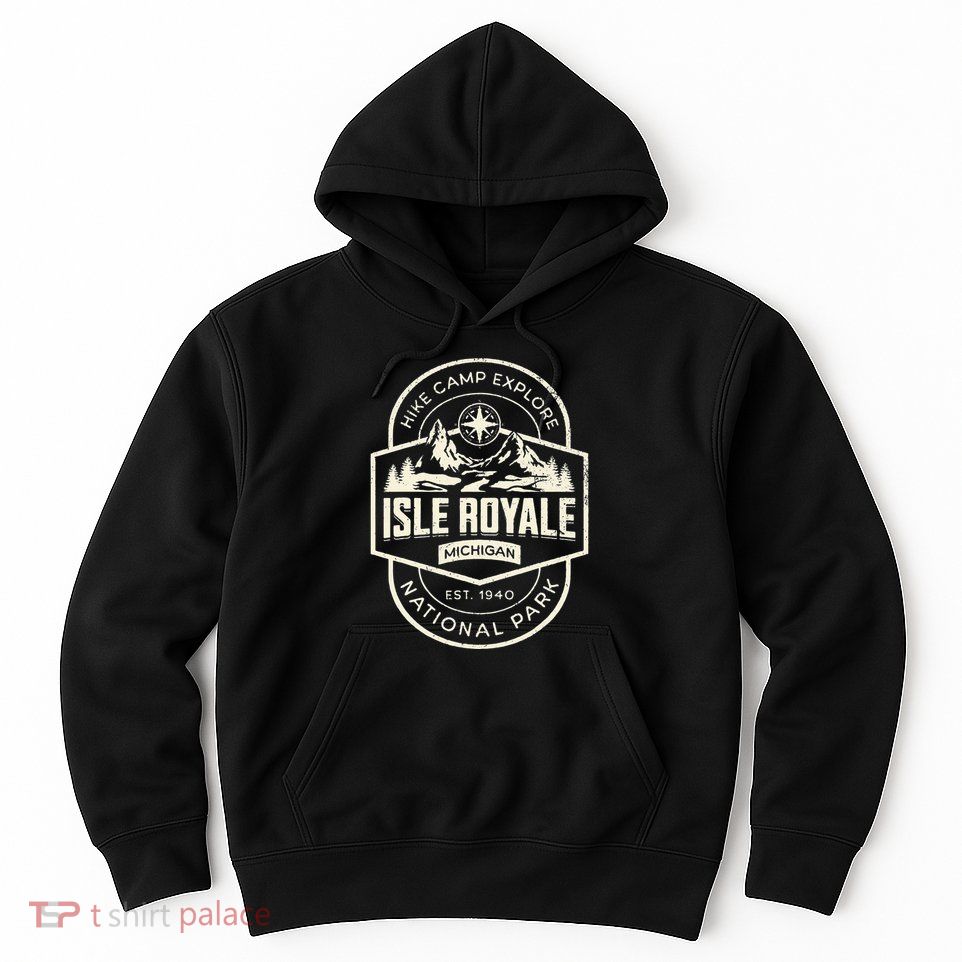 Isle Royale National Park Hoodie