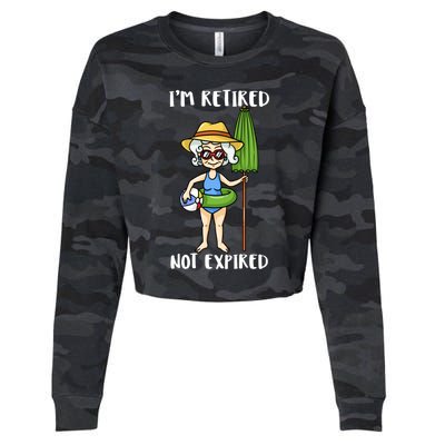 Im Retired Not Expired Retired Grandma Beach Vacation Gift Cropped Pullover Crew