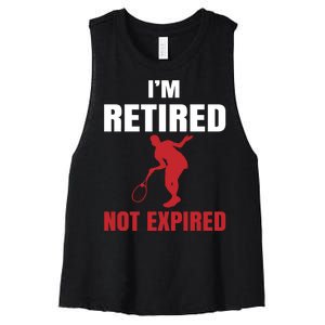 I'm Retired Not Expired Women's Racerback Cropped Tank