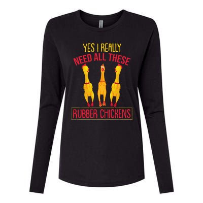 I Really Need All These Rubber Chickens Womens Cotton Relaxed Long Sleeve T-Shirt