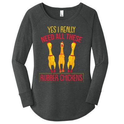 I Really Need All These Rubber Chickens Women's Perfect Tri Tunic Long Sleeve Shirt