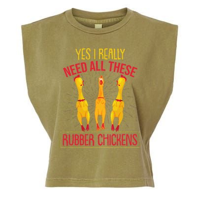 I Really Need All These Rubber Chickens Garment-Dyed Women's Muscle Tee