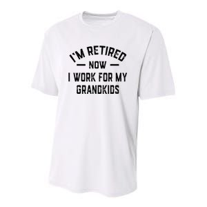 I’m Retired Now I Work For My Grand Youth Performance Sprint T-Shirt