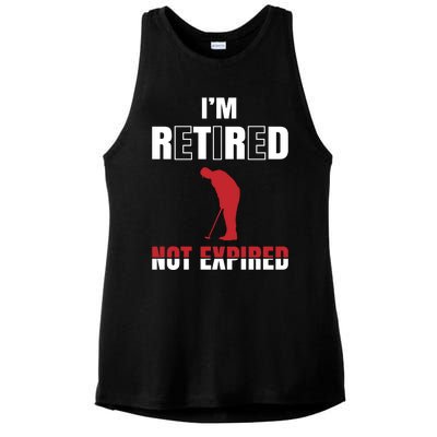 I'm Retired Not Expired Ladies PosiCharge Tri-Blend Wicking Tank