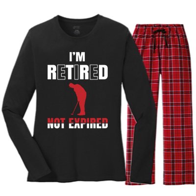 I'm Retired Not Expired Women's Long Sleeve Flannel Pajama Set 