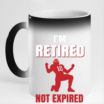 I'm Retired Not Expired 11oz Black Color Changing Mug