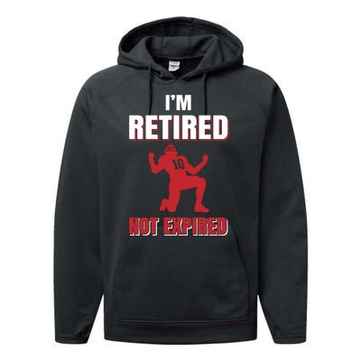 I'm Retired Not Expired Performance Fleece Hoodie