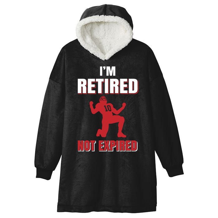 I'm Retired Not Expired Hooded Wearable Blanket