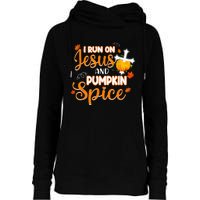 I Run On Jesus And Pumpkin Spice Christian Thanksgiving Womens Funnel Neck Pullover Hood