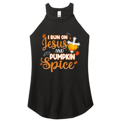 I Run On Jesus And Pumpkin Spice Christian Thanksgiving Women's Perfect Tri Rocker Tank