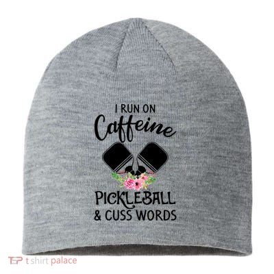 I RUN ON CAFFEINE PICKLEBALL Sustainable Beanie