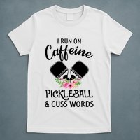 I RUN ON CAFFEINE PICKLEBALL T-Shirt