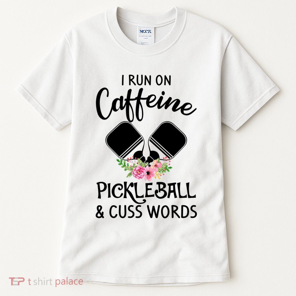 I RUN ON CAFFEINE PICKLEBALL Tall T-Shirt