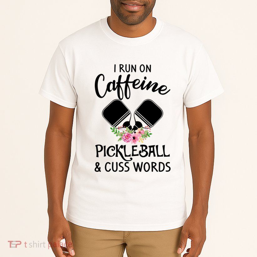 I RUN ON CAFFEINE PICKLEBALL Tall T-Shirt