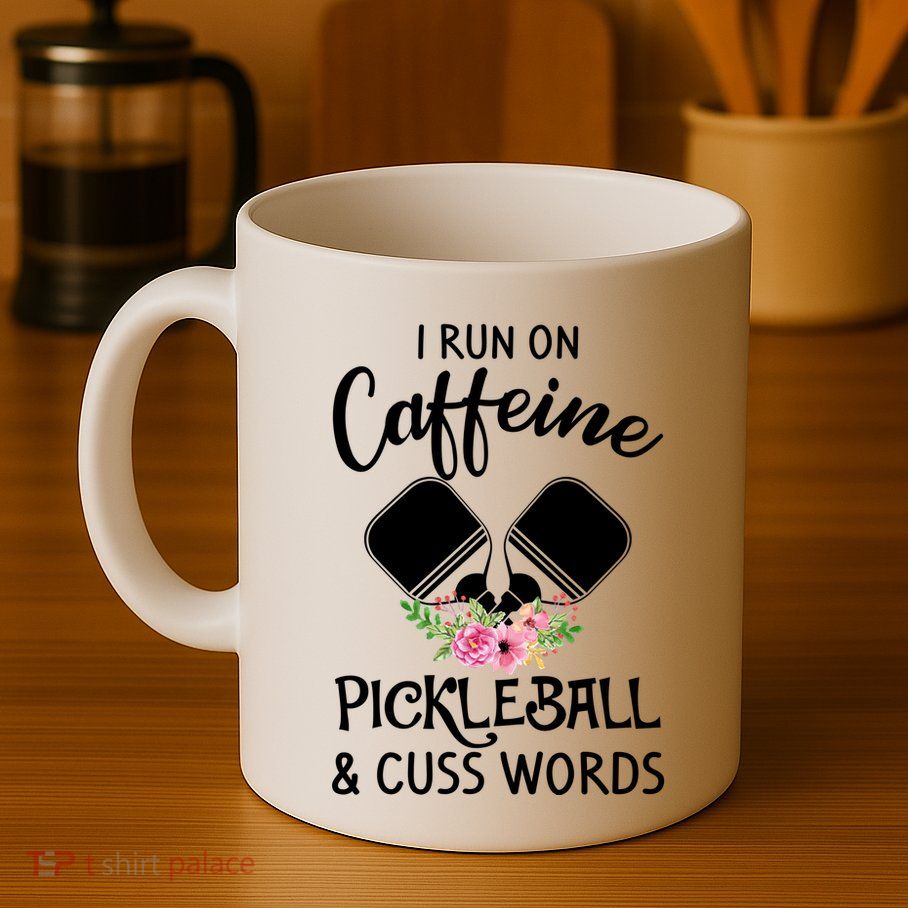I RUN ON CAFFEINE PICKLEBALL Mug