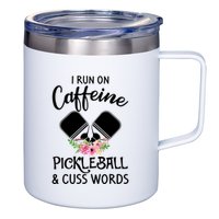 I RUN ON CAFFEINE PICKLEBALL 12oz Stainless Steel Coffee Mug