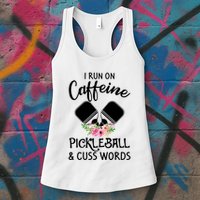 I RUN ON CAFFEINE PICKLEBALL Womens Tank Top