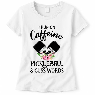 I RUN ON CAFFEINE PICKLEBALL Womens T-Shirt
