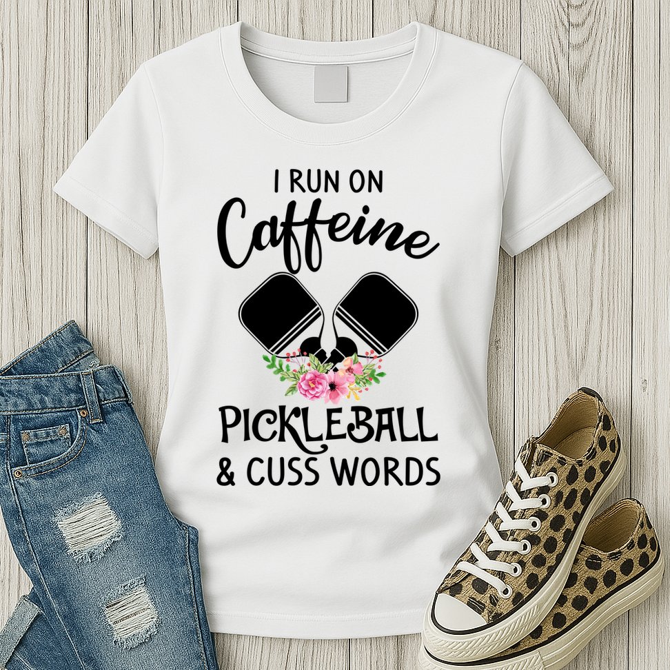 I RUN ON CAFFEINE PICKLEBALL Womens T-Shirt