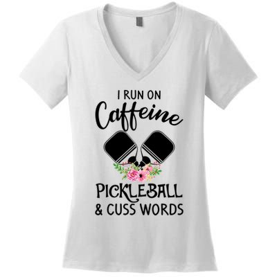 I RUN ON CAFFEINE PICKLEBALL Women's V-Neck T-Shirt