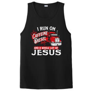 I Run On Caffeine Christian Trucker Semi Truck Driver PosiCharge Competitor Tank