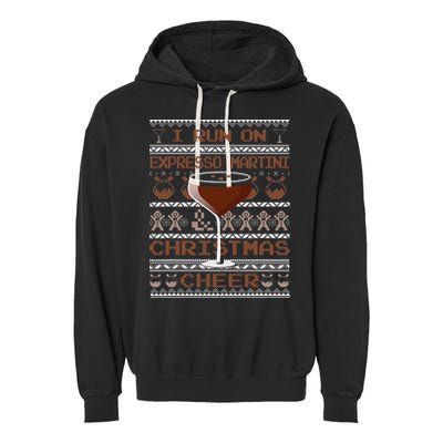 I Run On Espresso Martini And Christmas Cheer Ugly Sweater Garment-Dyed Fleece Hoodie